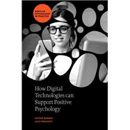 Book cover for How Digital Technologies can Support Positive Psychology