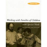 Book cover for Working with Families of Children with Special Needs: Partnership and Practice