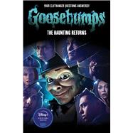 Book cover for The Haunting Returns (Goosebumps: The Season 1 Novel)