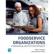 Book cover for Foodservice Organizations: A Managerial and Systems Approach