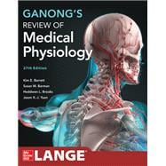 Book cover for Ganong's Review of Medical Physiology, 27th Edition