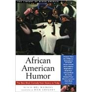 Book cover for African American Humor The Best Black Comedy from Slavery to Today