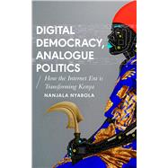 Book cover for Digital Democracy, Analogue Politics