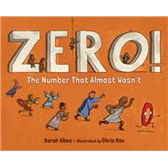 Book cover for Zero! The Number That Almost Wasn't