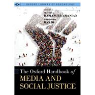 Book cover for The Oxford Handbook of Media and Social Justice