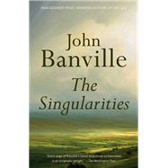 Book cover for The Singularities A novel