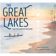 Book cover for The Great Lakes Our Freshwater Treasure