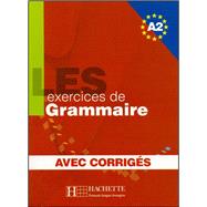 Book cover for Les 500 Exercices de Grammaire A2 - Livre + Corriges Integres (Les 500 Exercices)