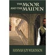 Book cover for The Moor and the Maiden