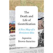 Book cover for The Death and Life of Gentrification