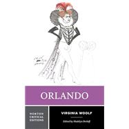 Book cover for Orlando A Norton Critical Edition