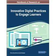 Book cover for Handbook of Research on Innovative Digital Practices to Engage Learners