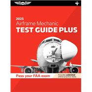 Book cover for Airframe Mechanic Test Guide Plus 2025
