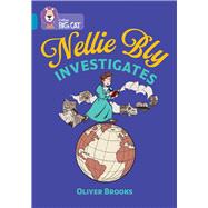 Book cover for Collins Big Cat - Nellie Bly Investigates Band 13/Topaz