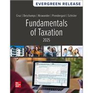 Book cover for Loose Leaf for Fundamentals of Taxation 2025: Evergreen Release;CRUZ | LL FOR FUNDAMENTALS OF TAXATION 2025 EVERGREEN RELEASE
