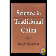 Book cover for Science in Traditional China