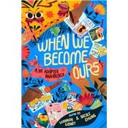 Book cover for When We Become Ours