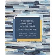 Book cover for Introduction to Human Services and Social Change History, Practice, and Policy