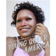 Book cover for Young Queer America Real Stories and Faces of LGBTQ+ Youth