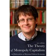 Book cover for The Theory of Monopoly Capitalism