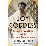 Book cover for Joy Goddess A'Lelia Walker and the Harlem Renaissance