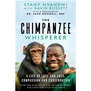 Book cover for The Chimpanzee Whisperer
