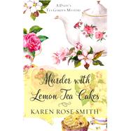 Book cover for Murder With Lemon Tea Cakes