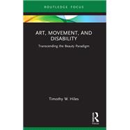 Book cover for Art, Movement, and Disability