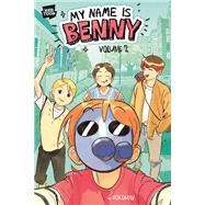 Book cover for My Name is Benny Vol. 2