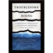 Book cover for Troublesome Rising