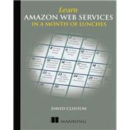Book cover for Learn Amazon Web Services in a Month of Lunches