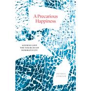 Book cover for A Precarious Happiness
