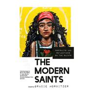Book cover for The Modern Saints Portraits and Reflections on the Saints