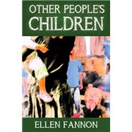 Book cover for Other People's Children
