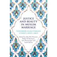 Book cover for Justice and Beauty in Muslim Marriage