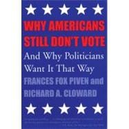 Book cover for Why Americans Still Don't Vote