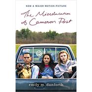 Book cover for The Miseducation of Cameron Post