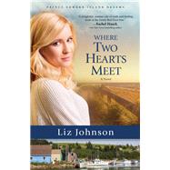 Book cover for Where Two Hearts Meet