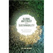 Book cover for Global Antitrust and Sustainability Law, Economics, Enforcement