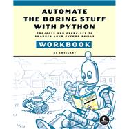 Book cover for Automate the Boring Stuff with Python Workbook