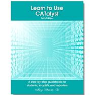 Book cover for Learn to Use CATalyst