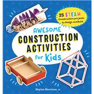 Book cover for Awesome Construction Activities for Kids