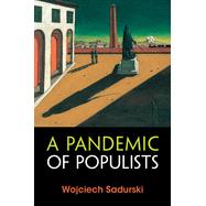 Book cover for A Pandemic of Populists