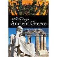 Book cover for All Things Ancient Greece