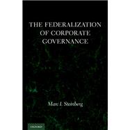 Book cover for The Federalization of Corporate Governance