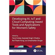 Book cover for Developing AI, IoT and Cloud Computing-based Tools and Applications for Women’s Safety