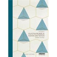 Book cover for Sustainable Fashion and Textiles: Design Journeys