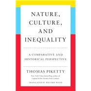Book cover for Nature, Culture, and Inequality A Comparative and Historical Perspective
