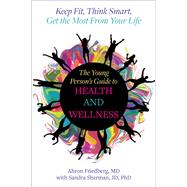 Book cover for The Young Person's Guide to Health and Wellness