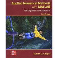 Book cover for Loose Leaf for Applied Numerical Methods with MATLAB for Engineers and Scientists